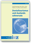 Buchcover Dentaltourismus und Auslandszahnersatz