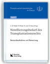 Buchcover Novellierungsbedarf des Transplantationsrechts