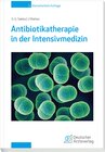 Buchcover Antibiotikatherapie in der Intensivmedizin 3. Auflage