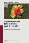Buchcover Die Ergänzungsmittel der Biochemie nach Dr. Schüßler