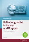 Buchcover Betäubungsmittel in Heimen und Hospizen