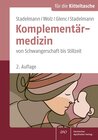 Buchcover Stadelmann/Wolz/Glenc/Stadelmann Komplementärmedizin