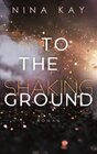 Buchcover To The Shaking Ground
