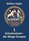 Buchcover Griechenland - die Wiege Europas