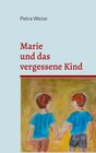 Buchcover Marie und das vergessene Kind