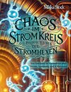 Buchcover Chaos im Stromkreis - Die Wahrheit über die Stromhexen