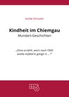 Buchcover Kindheit im Chiemgau, Mundart Geschichten