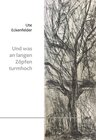 Buchcover Und was an langen Zöpfen turmhoch