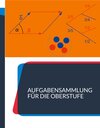 Buchcover Aufgabensammlung für die Oberstufe