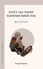Buchcover Statt 1001 Nacht Tausendundein Tag