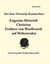 Buchcover Der Kur-Trierische Kammerherr Eugenius Heinrich Christian Freiherr von Woellwarth auf Hohenroden