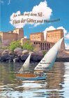 Buchcover An und auf dem Nil, dem Fluss der Götter und Pharaonen