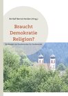 Buchcover Braucht Demokratie Religion?