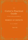 Buchcover The Cutter's Practical Guide, Part 7