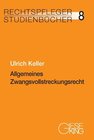 Buchcover Allgemeines Zwangsvollstreckungsrecht