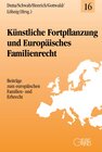 Buchcover Künstliche Fortpflanzung und Europäisches Familienrecht