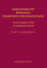 Buchcover Familienrecht zwischen Tradition und Innovation