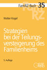 Buchcover Strategien bei der Teilungsversteigerung des Familienheims