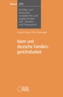 Buchcover Islam und deutsche Familiengerichtsbarkeit