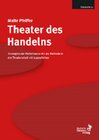 Buchcover Theater des Handelns (Standorte 1)