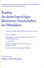 Buchcover Katalog der deutschsprachigen illustrierten Handschriften des Mittelalters Band 5/1, Lfg. 4: 43