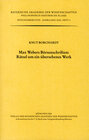 Buchcover Max Webers Börsenschriften: Rätsel um ein übersehenes Werk
