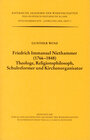 Buchcover Friedrich Immanuel Niethammer (1766-1848). Theologe, Religionsphilosoph, Schulreformer und Kirchenorganisator