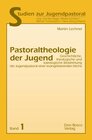 Buchcover Pastoraltheologie der Jugend