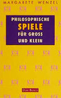 Buchcover Philosophische Spiele für gross und klein