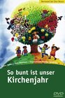 Buchcover So bunt ist unser Kirchenjahr