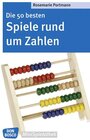 Buchcover Die 50 besten Spiele rund um Zahlen