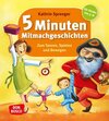 Buchcover 5 Minuten Mitmachgeschichten zum Tanzen, Spielen und Bewegen