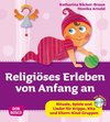 Buchcover Religiöses Erleben von Anfang an, m. Audio-CD