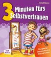 Buchcover 3 Minuten fürs Selbstvertrauen