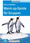 Buchcover Die 50 besten Warm-up-Spiele für Gruppen