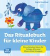 Buchcover Das Ritualebuch für kleine Kinder