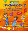 Buchcover Psychomotorik. Spiel, Spaß und Bewegung im Kindergarten