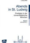 Buchcover Abends in St. Ludwig, Predigten in der Universitätskirche München, Bd.6
