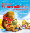Buchcover Zauberhafte Wintermärchen für Kindergruppen
