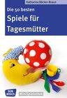 Buchcover Die 50 besten Spiele für Tagesmütter und Tagesväter