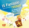 Buchcover 15 Fantasiereisen für Kinder von 4-10, Audio-Doppel-CD