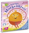 Buchcover Der bewegte Morgenkreis, m. Audio-CD