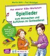 Buchcover Spiellieder zum Mitmachen und Aufführen im Gottesdienst, Liederbuch, m. Audio-CD.