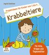 Buchcover Projektideen für Kinder von 1 bis 4: Krabbeltiere