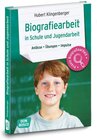 Buchcover Biografiearbeit in Schule und Jugendarbeit