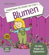 Buchcover Projektideen für Kinder von 1 bis 4: Blumen