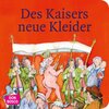 Buchcover Des Kaisers neue Kleider. Mini-Bilderbuch.