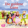 Buchcover Die goldene Gans. Mini-Bilderbuch.