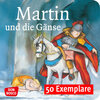 Buchcover Martin und die Gänse. Die Geschichte von St. Martin. Mini-Bilderbuch. Paket mit 50 Exemplaren zum Vorteilspreis