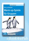 Buchcover Die 50 besten Warm-up-Spiele für Gruppen - eBook